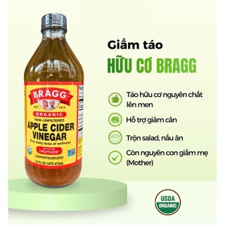 Giấm Táo Hữu Cơ Bragg 473ml Có Giấm Mẹ, Apple Cider Vinegar Không Lọc, lên men tự nhiên.