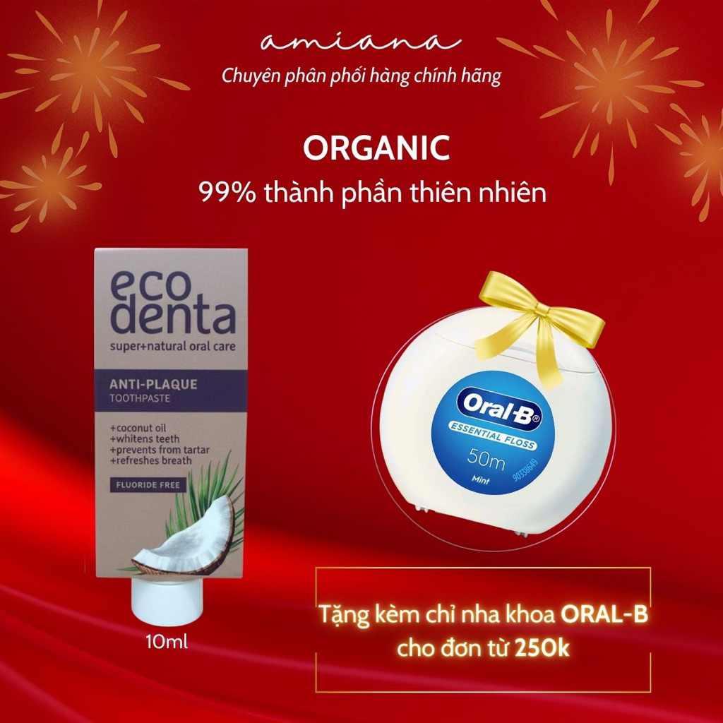 [Quà tặng đơn từ 250.000vnd]  1type du lịch10ml-kem đánh răng Ecodenta Organic Coconut dầu dừa chống mảng bám,trắng răng