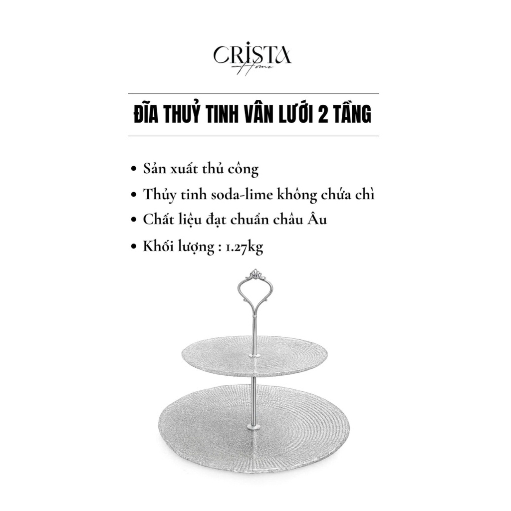 Bộ Đĩa Thủy Tinh 2 Tầng Vân Lưới Crista Home 28cm + 22.5cm | Đĩa Bánh, Trái Cây, Bàn Tiệc Cao Cấp Hàng Chính Hãng