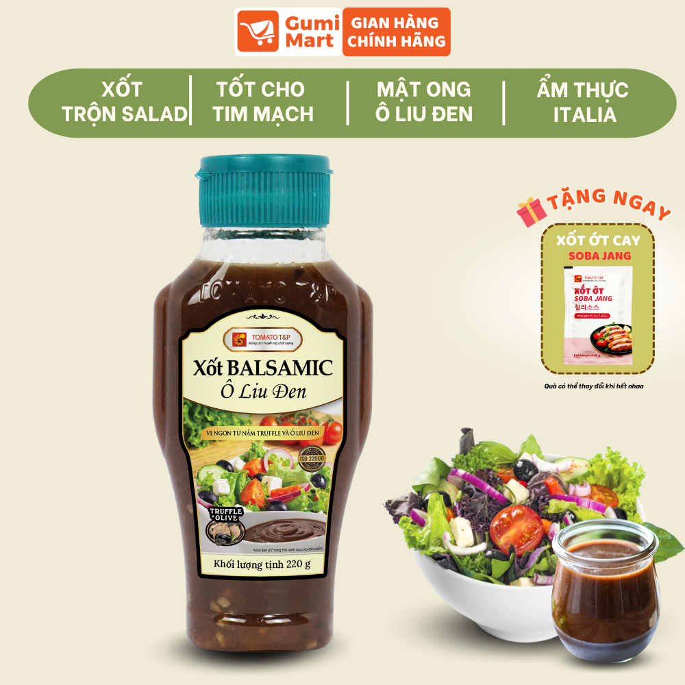 Xốt Trộn Salad Giấm Balsamic Tomato T&P, Dùng Trộn Salad, Chấm Rau Củ, Chấm Gỏi Cuốn, Xốt Balsamic
