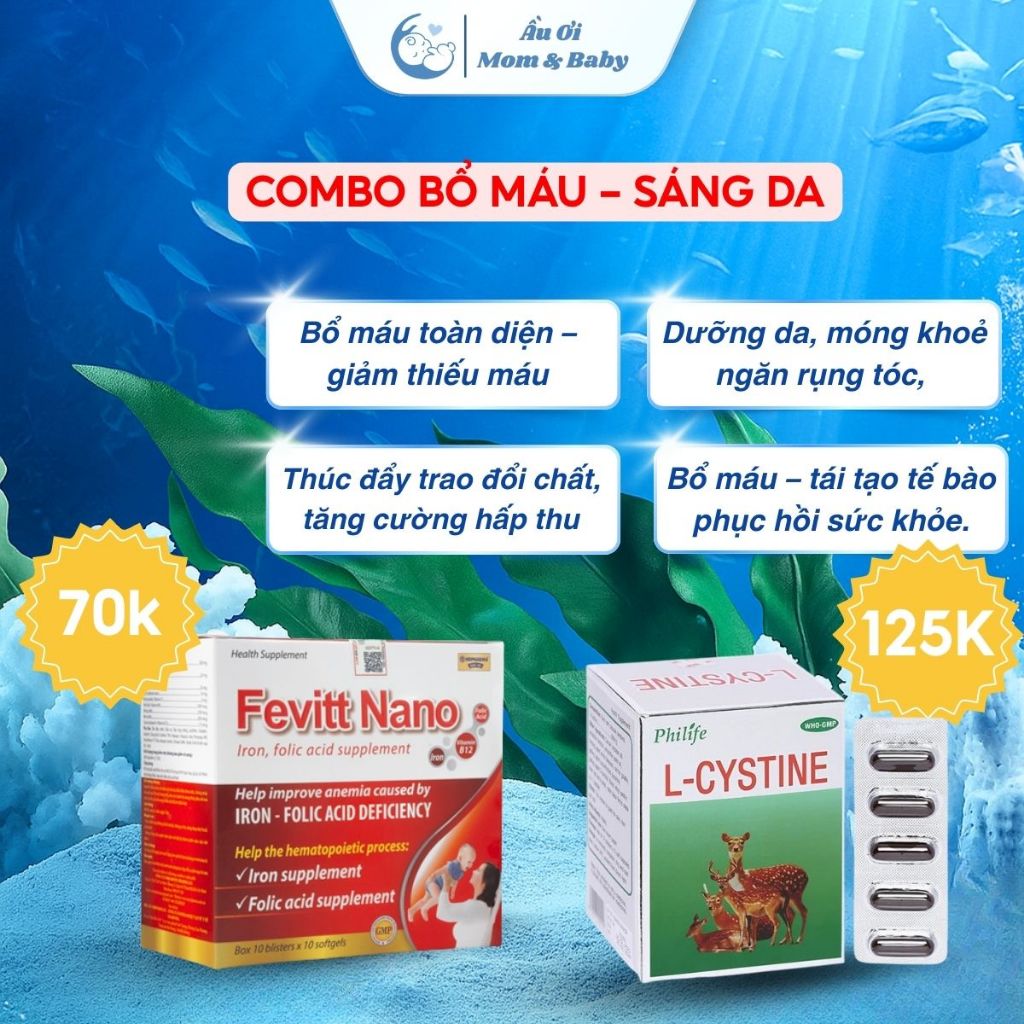 [COMBO GIẢM RỤNG TÓC] L - Cystine và Fevitt Nano 30 viên giảm nám, tàn nhang mờ thâm sáng da tốt