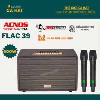 [Tặng dây Optical nối TV] ACNOS FLAC 39- Loa karaoke Soncamedia Cao Cấp 500W - ĐẲNG CẤP TRÌNH DIỄN