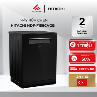 Máy Rửa Chén Độc Lập Hitachi HDF-F158CVGB - 3-4 bữa ăn Việt (15 bộ Châu Âu) - Bảo hành chính hãng 24 tháng