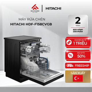 Máy Rửa Chén Độc Lập Hitachi HDF-F158CVGB - 3-4 bữa ăn Việt (15 bộ Châu Âu) - Bảo hành chính hãng 24 tháng