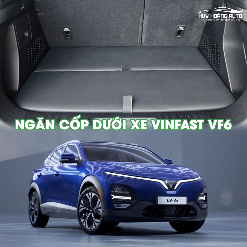 Tấm Ngăn Cốp Dưới Cho Xe VinFast VF6 Giúp Tận Dụng Tối Đa Không Gian Để Xe Gọn Gàng và Thẩm Mỹ