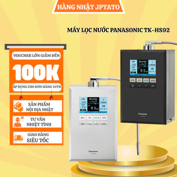 [HÀNG CHÍNH HÃNG MỚI 100%] Máy Lọc Nước Điện Giải Ion Kiềm PANASONIC TK-HS92 7 tấm điện cực tạo ra 7 loại nước ion kiềm