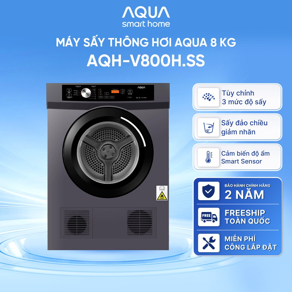 Máy sấy thông hơi Aqua 8KG AQH-V800H.SS - Bảo hành tận nhà - Freeship toàn quốc