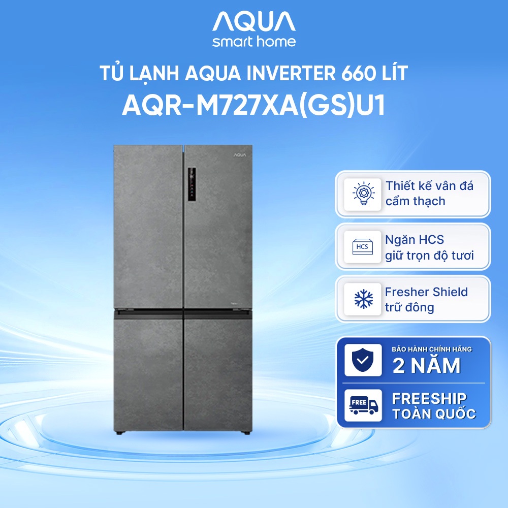 Tủ lạnh Aqua Inverter 660 lít Multi Door AQR-M727XA(GS)U1 - Bảo hành 2 năm - Freeship toàn quốc