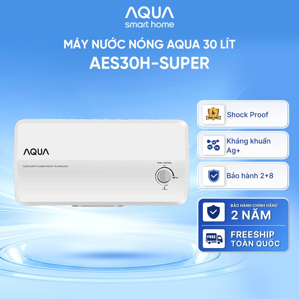 Máy nước nóng gián tiếp Aqua 30 lít AES30H-SUPER - Freeship toàn quốc