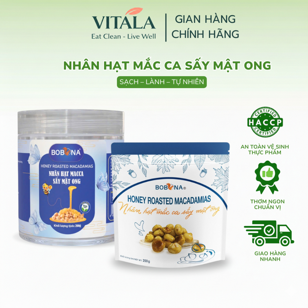 [MUA 1 TẶNG 1] Nhân Hạt Mắc Ca Sấy Mật Ong Túi250g/Hũ200g Vitala F&B Nguyên Hạt Mắc Ca Đăk Lăk Loại 1 Tiện Lợi Ăn Liền