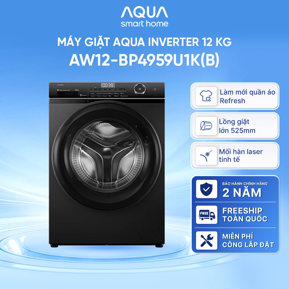 Máy giặt Aqua Inverter 12 kg AW12-BP4959U1K(B) - Bảo hành 2 năm - Hỗ trợ lắp đặt