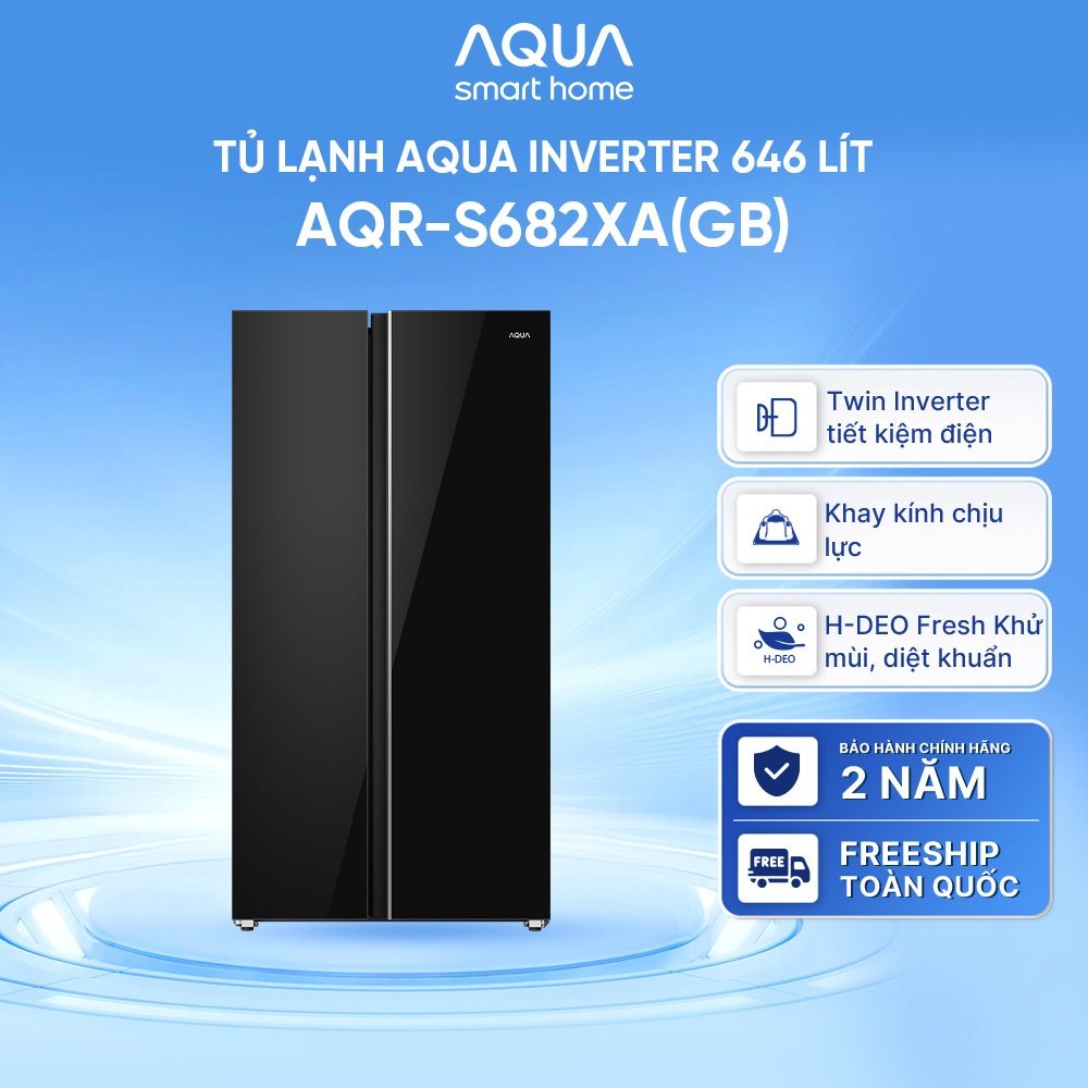 Tủ lạnh Aqua Inverter 646L AQR-S682XA(GB) - Bảo hành 2 năm - Freeship toàn quốc