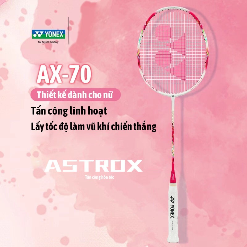 Vợt Cầu Lông Yonex ASTROX 70 Công thủ toàn diện Công thủ toàn diện Tặng ...
