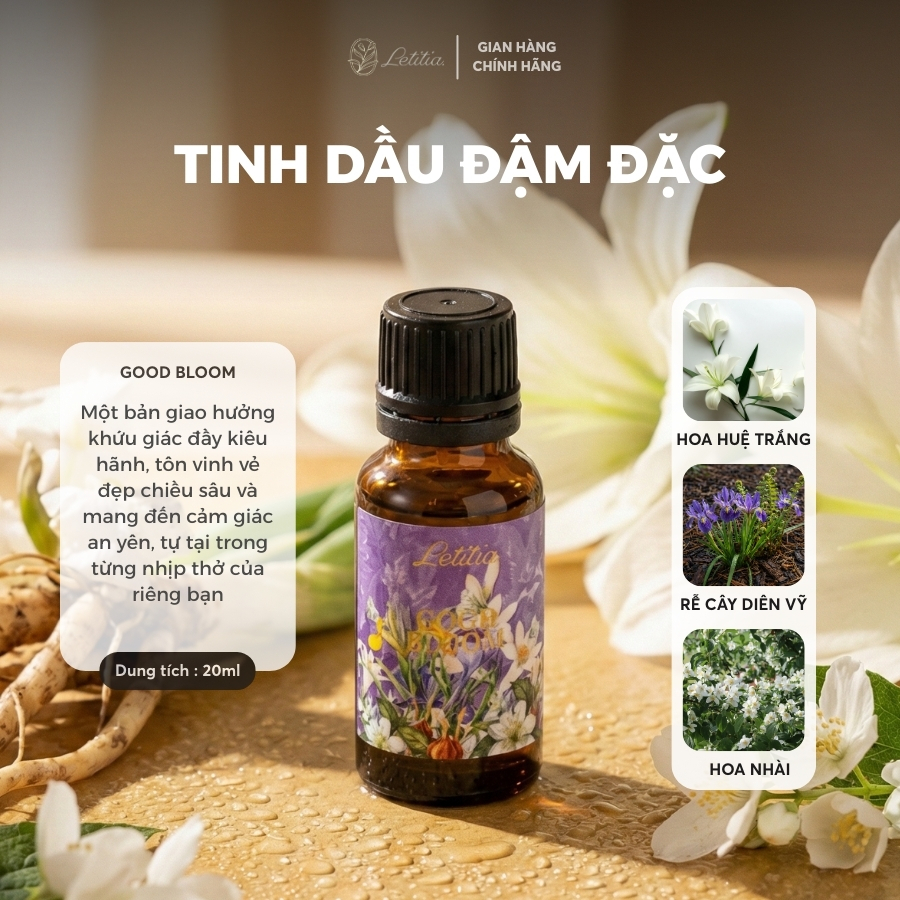 Tinh Dầu Đậm Đặc Nước Hoa Letitia Hương Good Bloom Thiên Nhiên, Giúp Thư Giãn & Dễ Ngủ Size 20ml