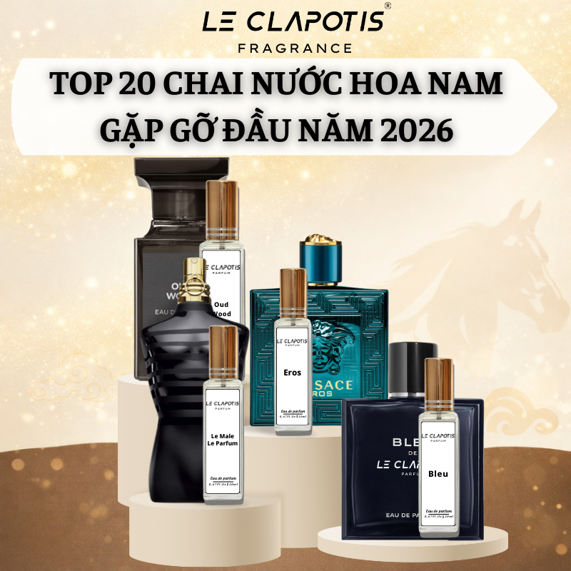 Combo Tinh Dầu Nước Hoa Nam Thơm Lâu 24h Le Clapotis Top 30+ Mùi Nước Hoa Gặp Gỡ Đầu Năm 2026