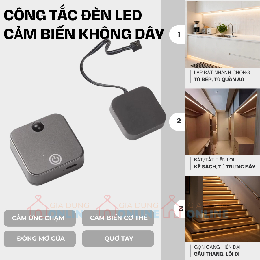 Bộ công tắc không dây (chạm/đóng mở/cơ thể/quơ tay) cho đèn led tủ bếp, quần áo, trưng bày, cầu thang...