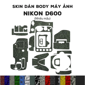 Skin 3M dán Nikon D600 (Nhiều mẫu) | Miếng film dán chống bám bẩn cho body máy Nikon D600