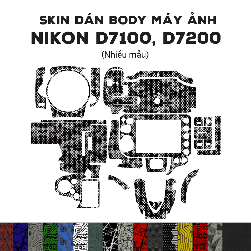 Skin 3M dán Nikon D7100, D7200 (Nhiều mẫu) | Miếng film dán chống bám bẩn cho body máy Nikon D7100, D7200