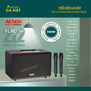 [Tặng dây Optical nối TV] ACNOS FLAC 39- Loa karaoke Soncamedia Cao Cấp 500W - ĐẲNG CẤP TRÌNH DIỄN