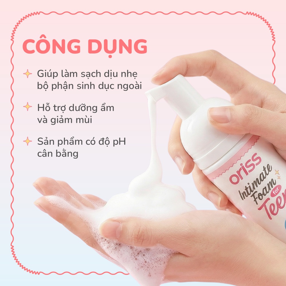 Dung dịch vệ sinh phụ nữ Oriss Teen cho tuổi DẬY THÌ hỗ trợ làm sạch dịu an toàn