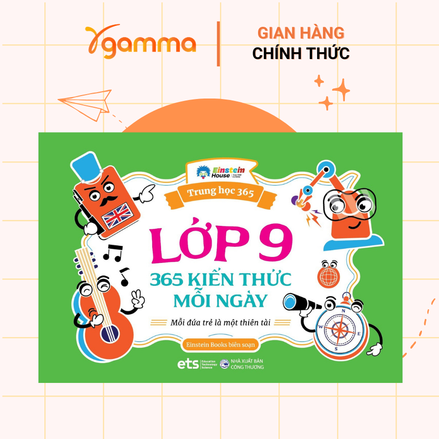Flashcard - Trung Học 365 – Lớp 9: 365 Kiến Thức Mỗi Ngày, Cẩm Nang Tư Duy & Khám Phá (ETS)