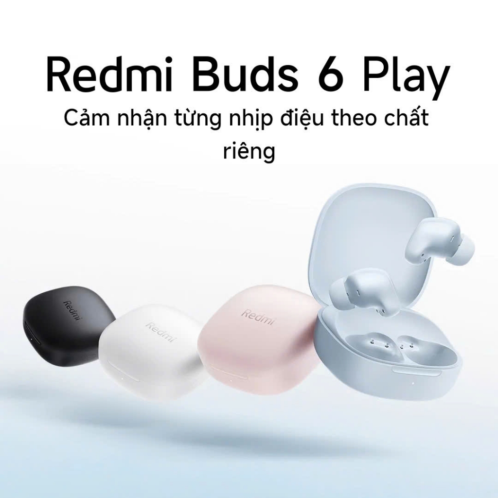 Tai nghe Bluetooth Redmi Buds 6 Play Xiaomi - Giảm tiếng ồn bằng AI - Thời lượng pin lên tới 36 giờ - Siêu nhẹ 3,6g