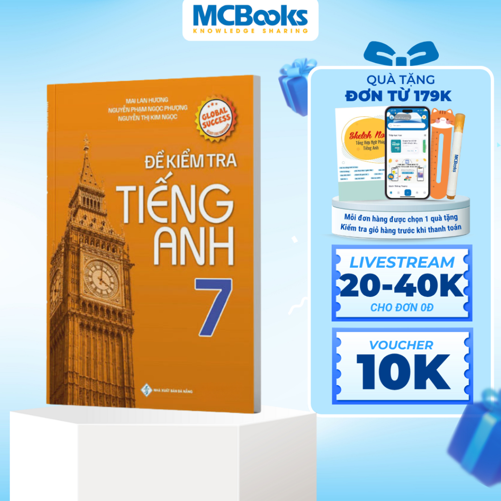 Sách - Đề Kiểm Tra Tiếng Anh Lớp 7 – Global Success - Mai Lan Hương