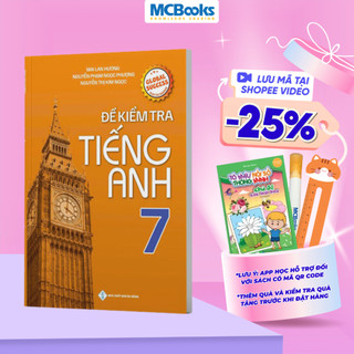 Sách - Đề Kiểm Tra Tiếng Anh Lớp 7 – Global Success - Mai Lan Hương