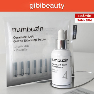 Tinh chất tẩy da chết/căng bóng NUMBUZIN No.4 Ceramide AHA Glazed Skin Prep Serum 30ml