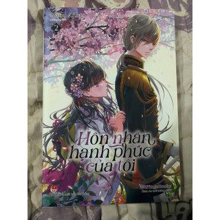 Truyện - [Light Novel] Hôn Nhân Hạnh Phúc Của Tôi - Tập 2 unseal - Tặng Kèm Postcard + Set 2 standee và PC thêm như ảnh