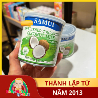 Sữa Đặc Thuần Chay SAMUI Thái Lan 320g (Dừa Có Đường / Không Đường / Yến Mạch) | Babymall & Care