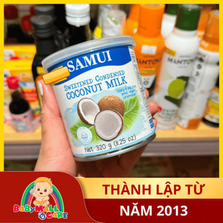 Sữa Đặc Thuần Chay SAMUI Thái Lan 320g (Dừa Có Đường / Không Đường / Yến Mạch) | Babymall & Care