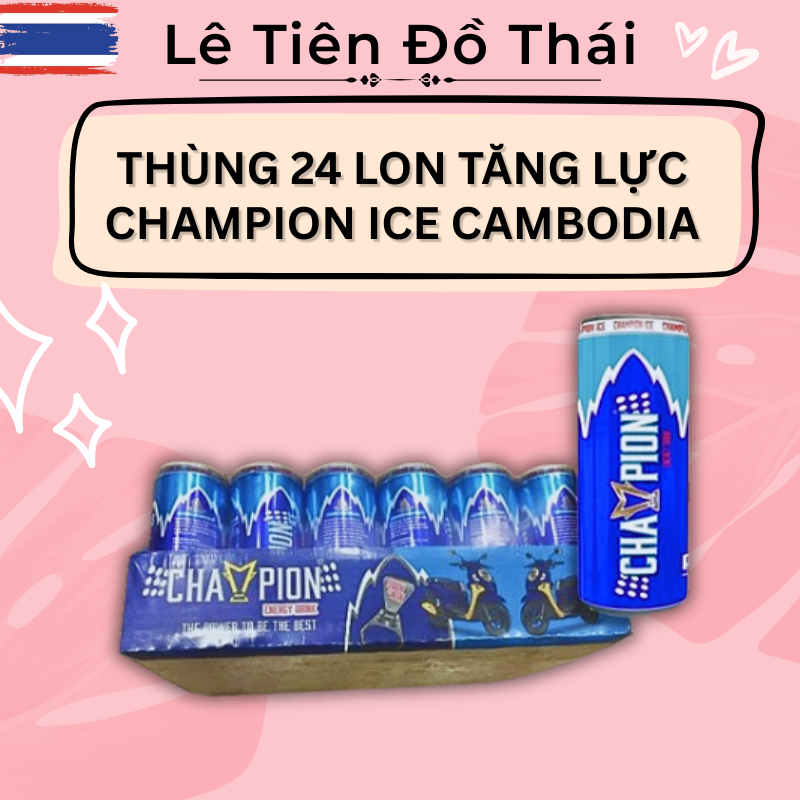 Thùng 24 Lon 250ml Nước Tăng Lực Champion ICE Xanh Dương Cambodia ...