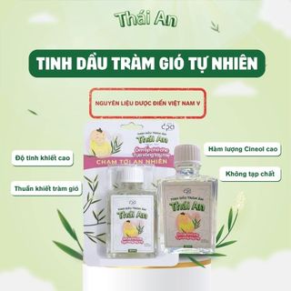 Tinh Dầu Tràm Ấm Thái An Nguyên Chất Nguyên Liệu Dược Điển Việt Nam V