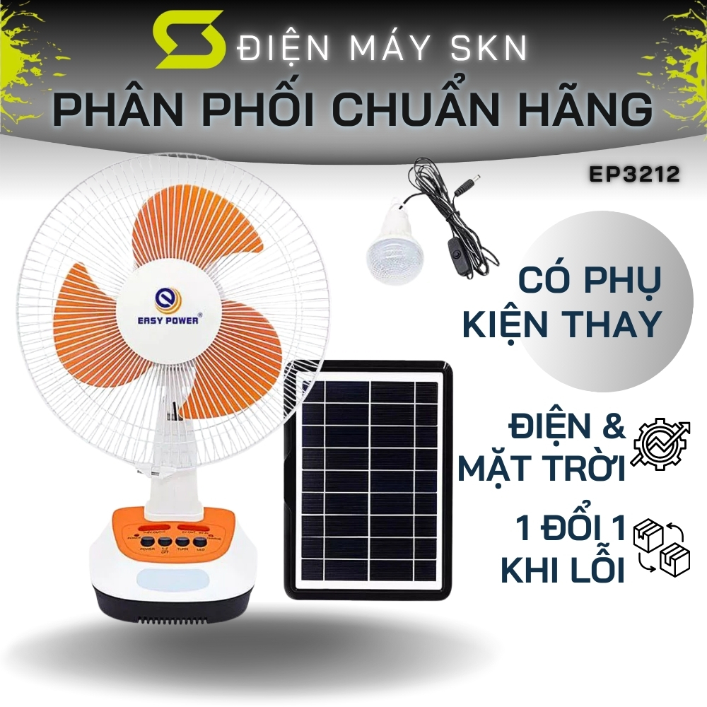 Quạt sạc tích điện kết hợp dùng năng lượng mặt trời Easy Power [TẶNG KÈM ĐÈN LED VÀ SẠC PIN NLMT ] - EP3212