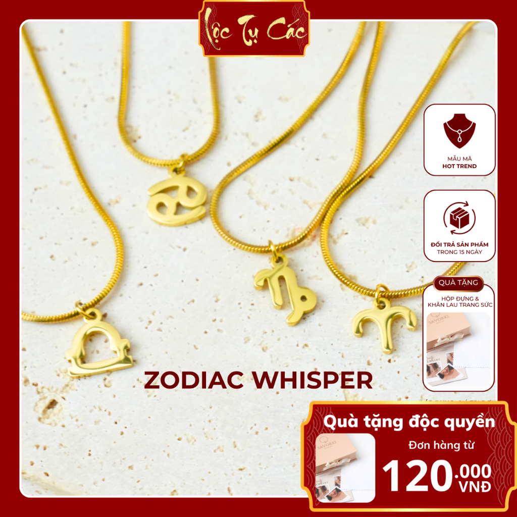 Dây chuyền nữ, phụ kiện titan vàng cung Hoàng Đạo nữ Zodiac Whisper Lộc Tụ Các cung Hoàng Đạo thanh lịch, cá tính.