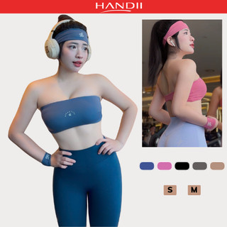 Áo BANDEAU thể thao  SEY Micro chất lycra cao cấp mềm mịn sẵn mút có viền silicon chống tụt "HANDII"