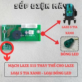 Mạch máy cân bằng laser , máy bắn cos laze 5 tia xanh sử dụng Bóng LED - Mạch mã 515