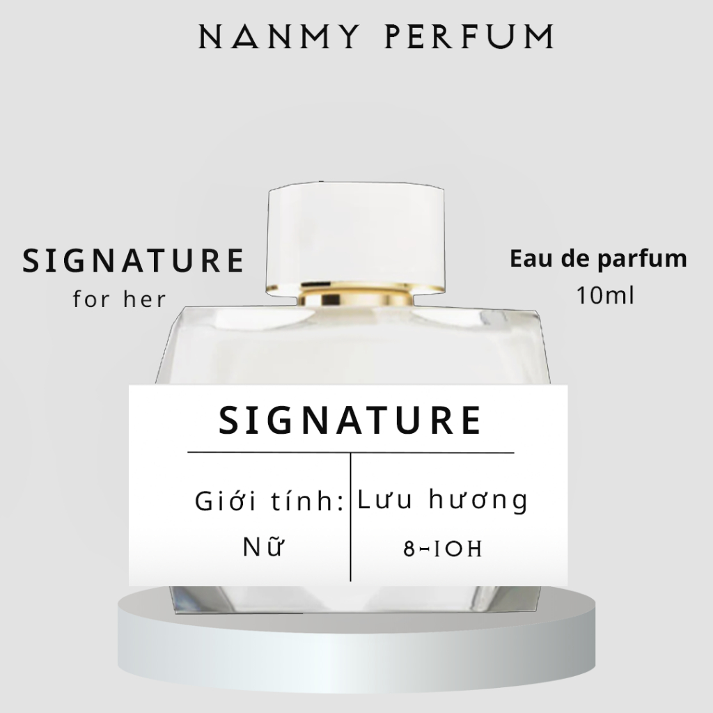 Nước hoa nữ NANMY Signature EDP của hương kem vani nhẹ nhàng nữ tính