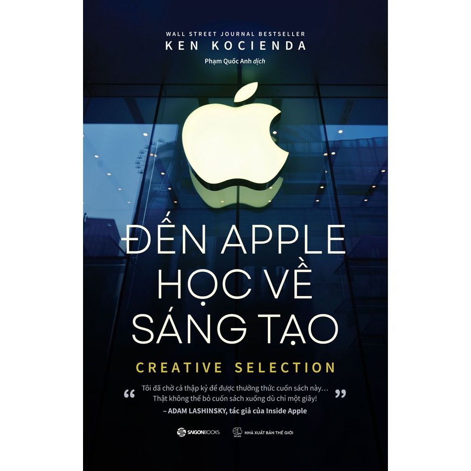 Sách - Đến Apple học về sáng tạo - Tác giả Ken Kocienda