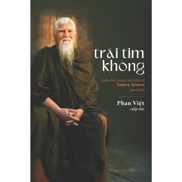 Sách - Trái Tim Không - Cuộc đời và thơ của thiền sư Yantra Amaro - Bản 2025 - Sáng Books