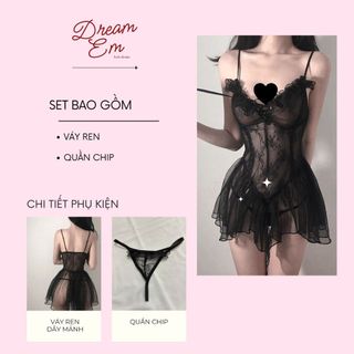 [Dream Em] Set váy ngủ ren xuyên thấu tôn dáng kèm quần chip