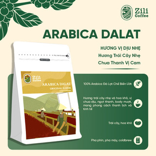 Cà Phê Nguyên Chất ARABICA Rang Mộc - Zili Coffee - Chua thanh vị trái cây, ÍT ĐẮNG [250g]