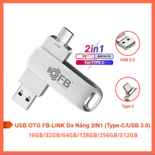 Ổ Đĩa USB OTG FB 6GB/32GB/64GB/128GB/256GB/512GB 2 In 1 Tốc Nhanh USB 3.0/Type-C