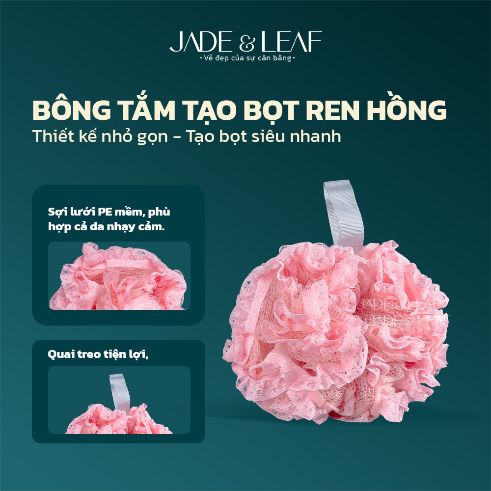 Bông Tắm Tạo Bọt Jade&Leaf Cao Cấp Hình Ren Hồng, Mềm Mịn Bọt Nhiều Cho Người Lớn Và Trẻ Em