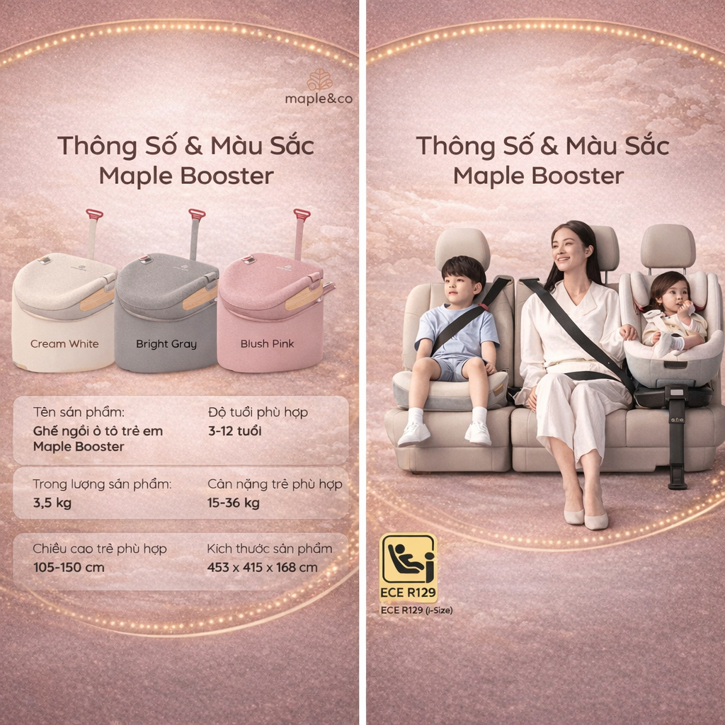 Ghế Ngồi Ô Tô Trẻ Em Maple Booster Chính Hãng 6-12 Tuổi - Tiêu chuẩn An Toàn i-Size R129, Có ISOFIX