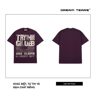Áo Thun Nam Nữ Dream Tears Cổ Tròn Chất Vải 250Gsm Thoáng Mát