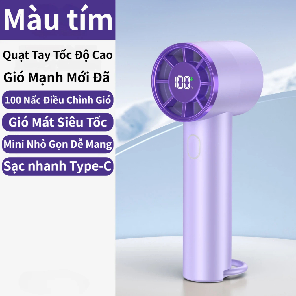 Quạt Cầm Tay | Gió Lạnh Ngay 100 Cấp | Pin 3600mAh | Sạc Nhanh Type-C | Dễ Mang Theo | chống nóng văn phòng ký túc xá