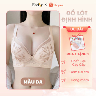 [Mẫu mới] Áo lót định hình Feelsy, đồ lót cao cấp, bra nâng đẩy, lót mỏng gom gọn mỡ lưng nách B283