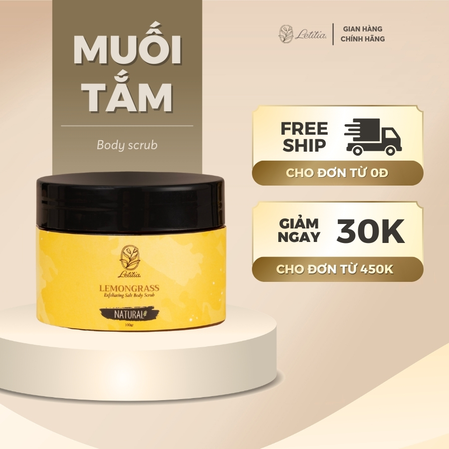 Tẩy Tế Bào Chết, Muối Tắm - Body Scrub Letitia Hương Sả chanh làm sạch sâu da Size 100/350g